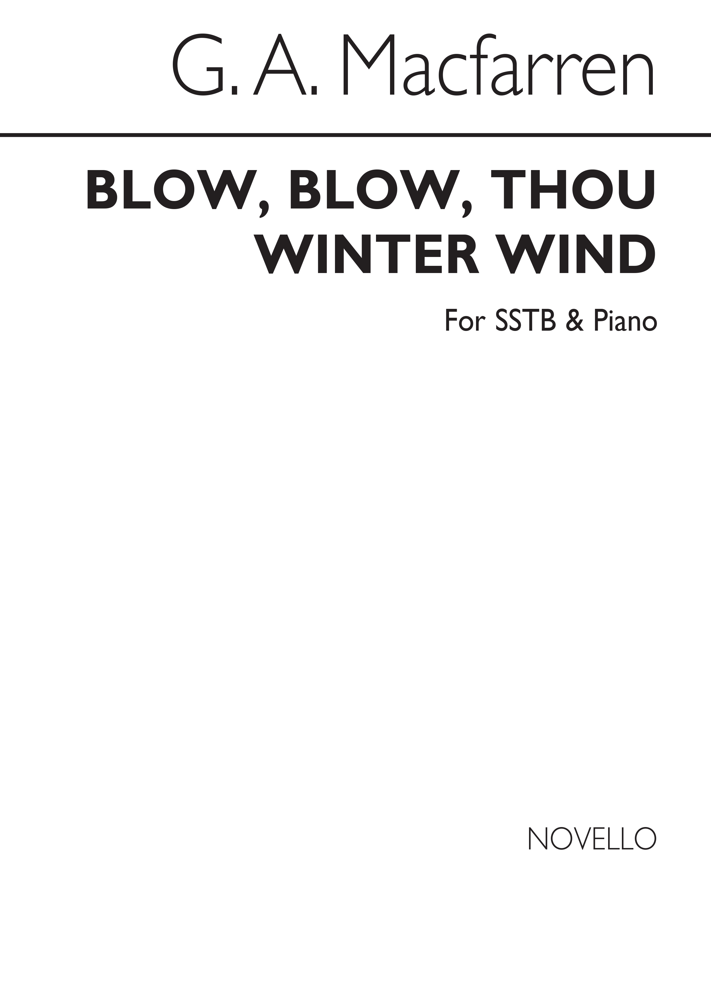 George Alexander MacFarren: Blow  Blow  Thou Winter Wind