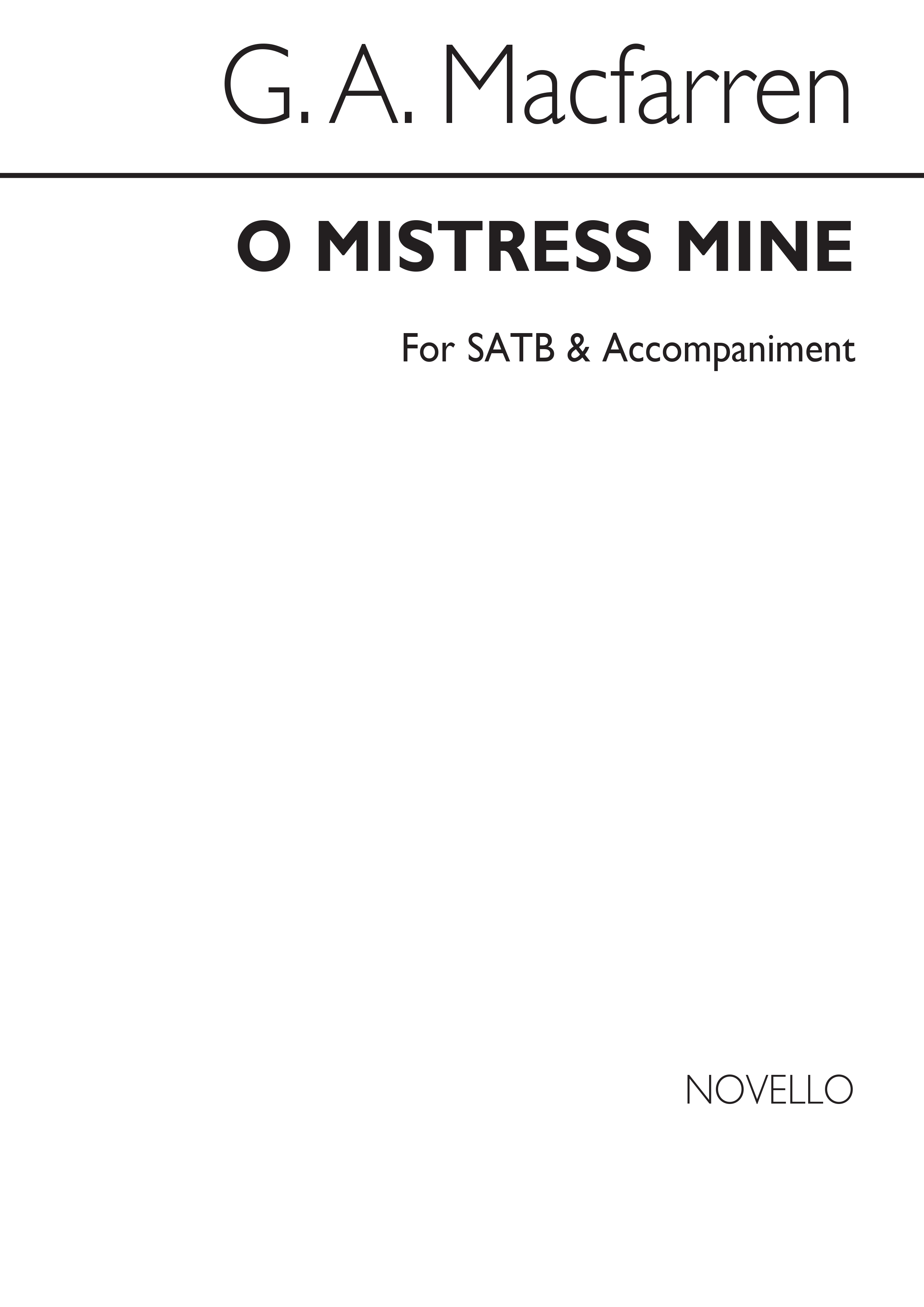 Macfarren: O Mistress Mine: SATB: Vocal Score