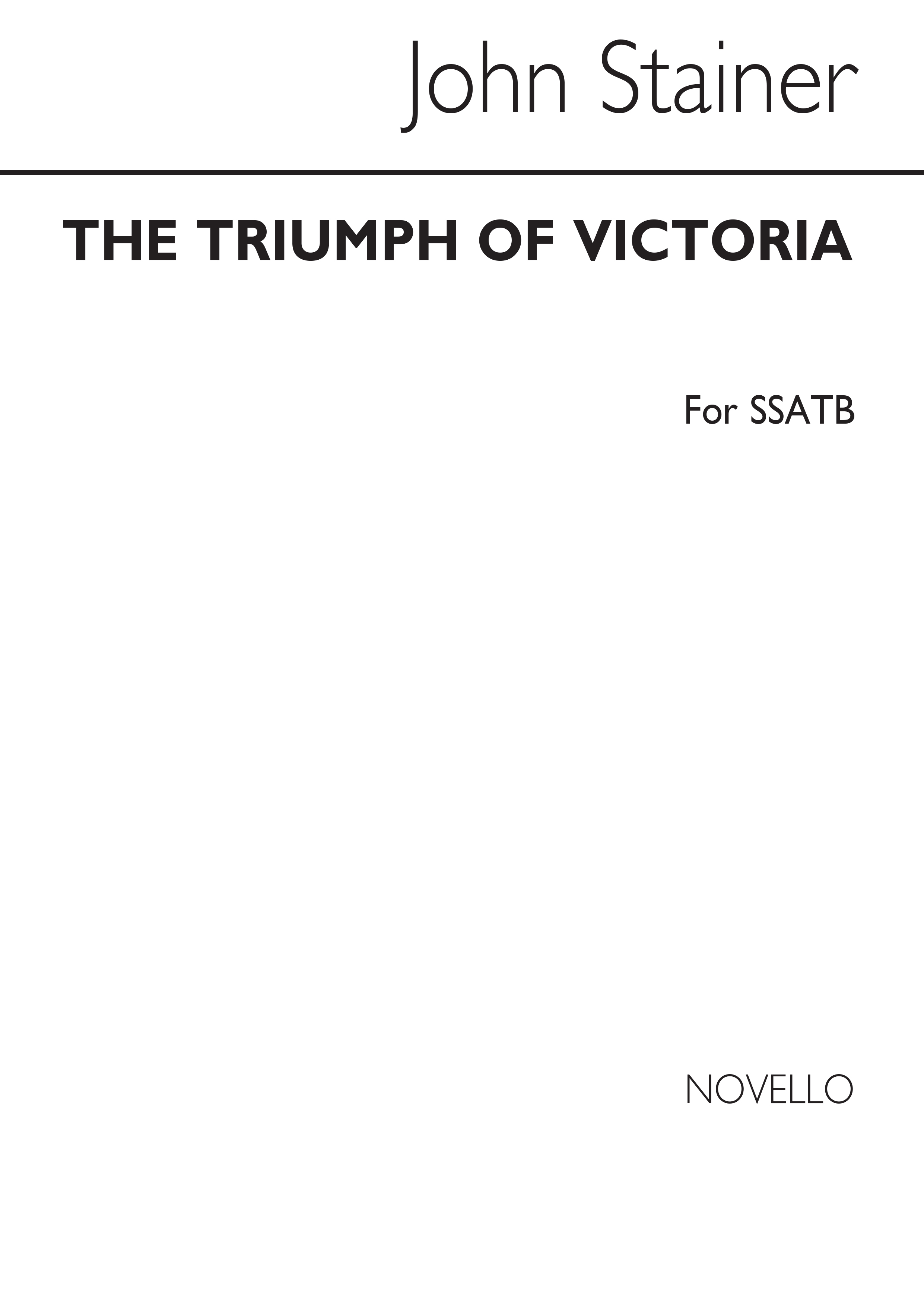 Sir John Stainer: Triumph Of Victoria: SATB: Vocal Score