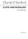 Charles Villiers Stanford: Cupid And Rosalind: SATB