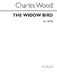 Charles Wood: The Widow Bird: SATB: Vocal Score