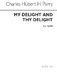 Hubert Parry: My Delight And Thy Delight: SATB: Vocal Score