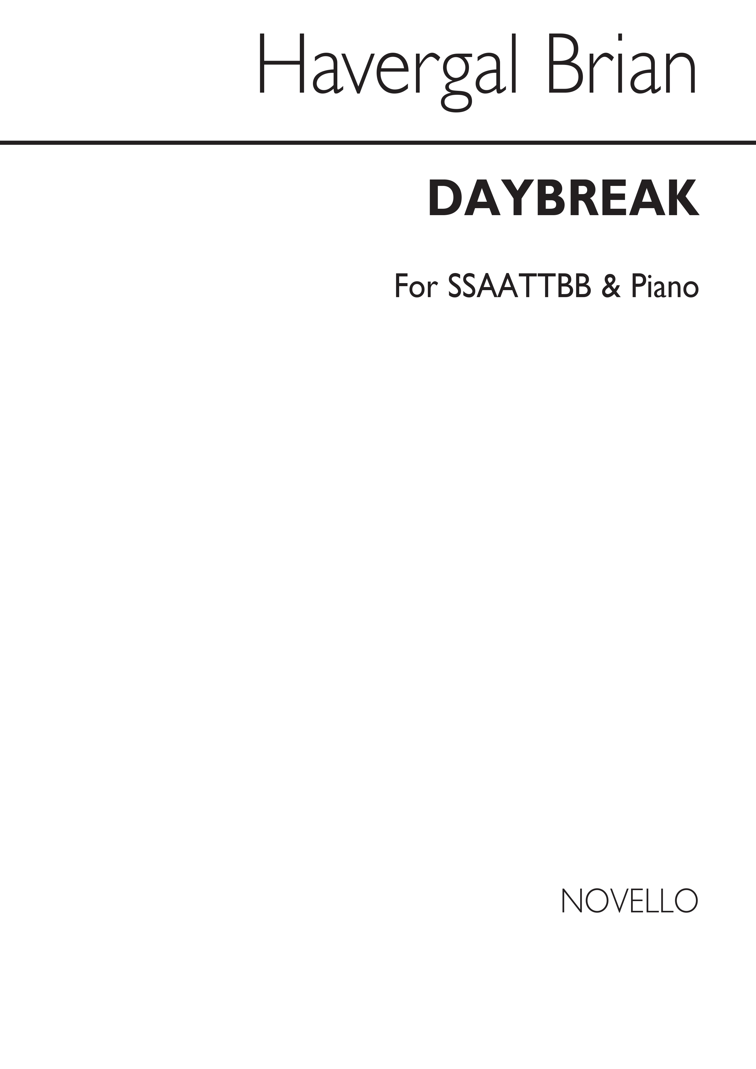 Havergal Brian: Daybreak Ssaattbb/Piano: SATB: Vocal Score