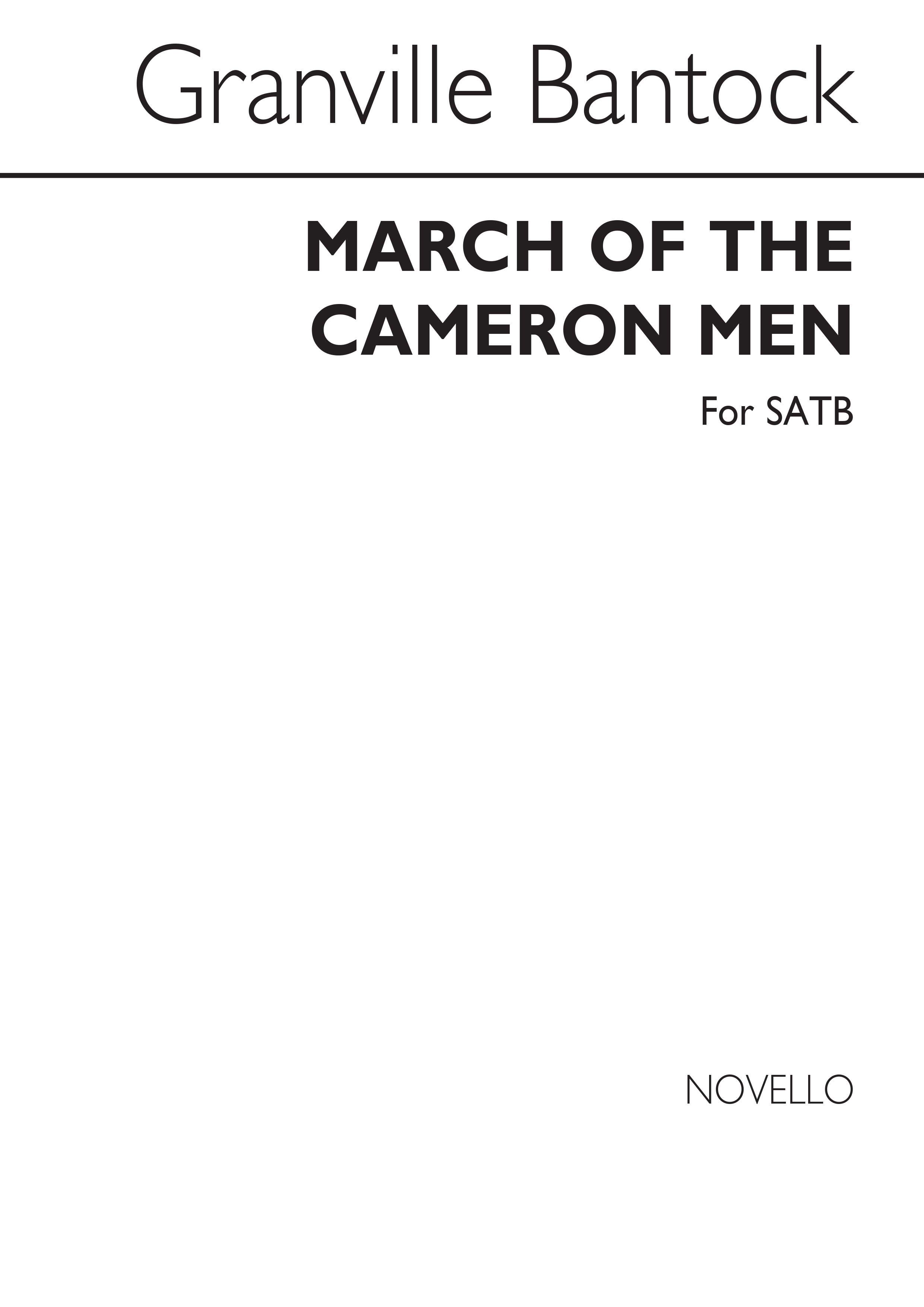 Granville Bantock: March Of The Cameron Men for SATB Chorus: SATB: Vocal Score