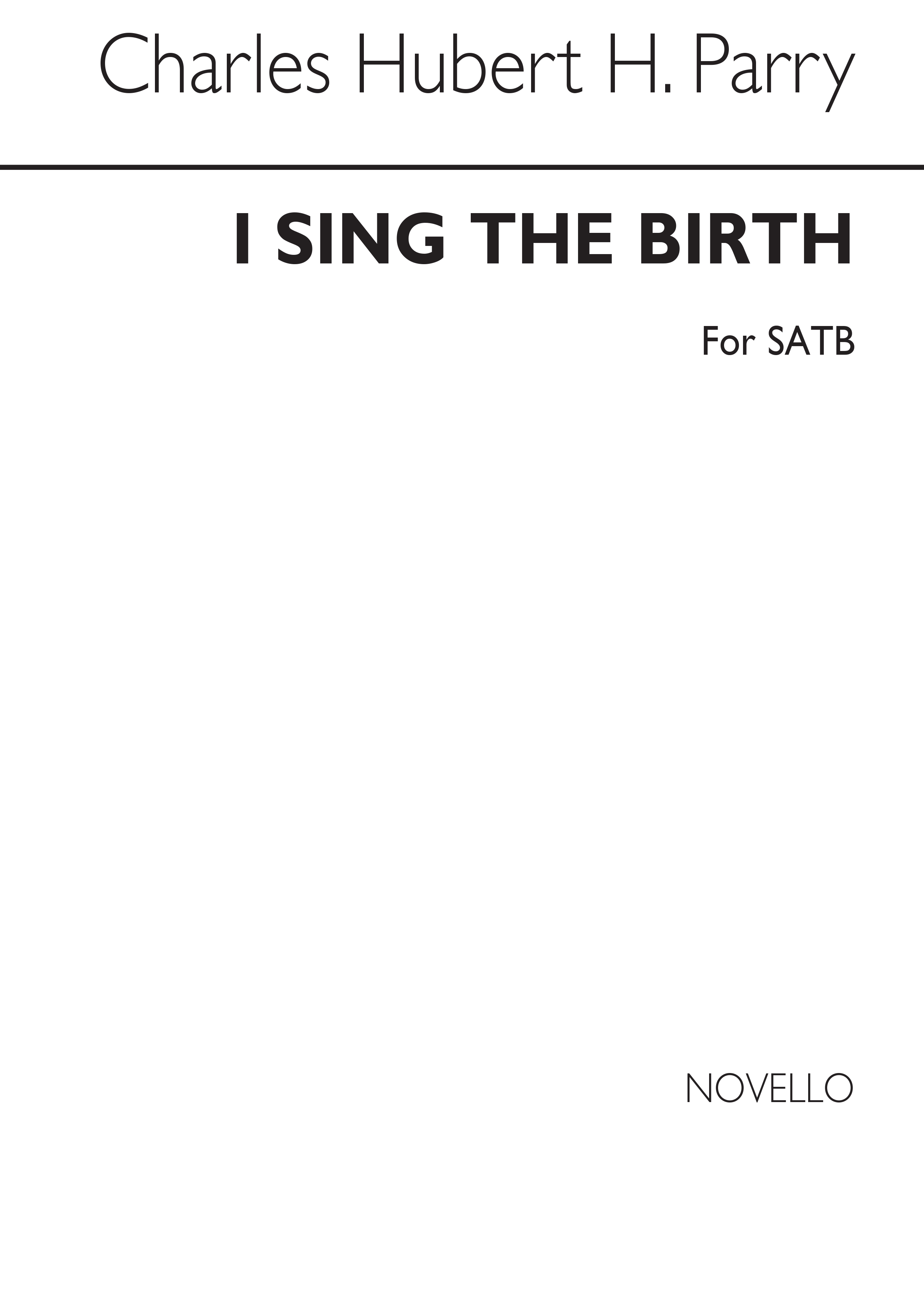 I Sing The Birth: SATB: Vocal Score