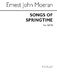 E.J. Moeran: Songs Of Springtime (No1 Under The Greenwood Tree): SATB: Vocal