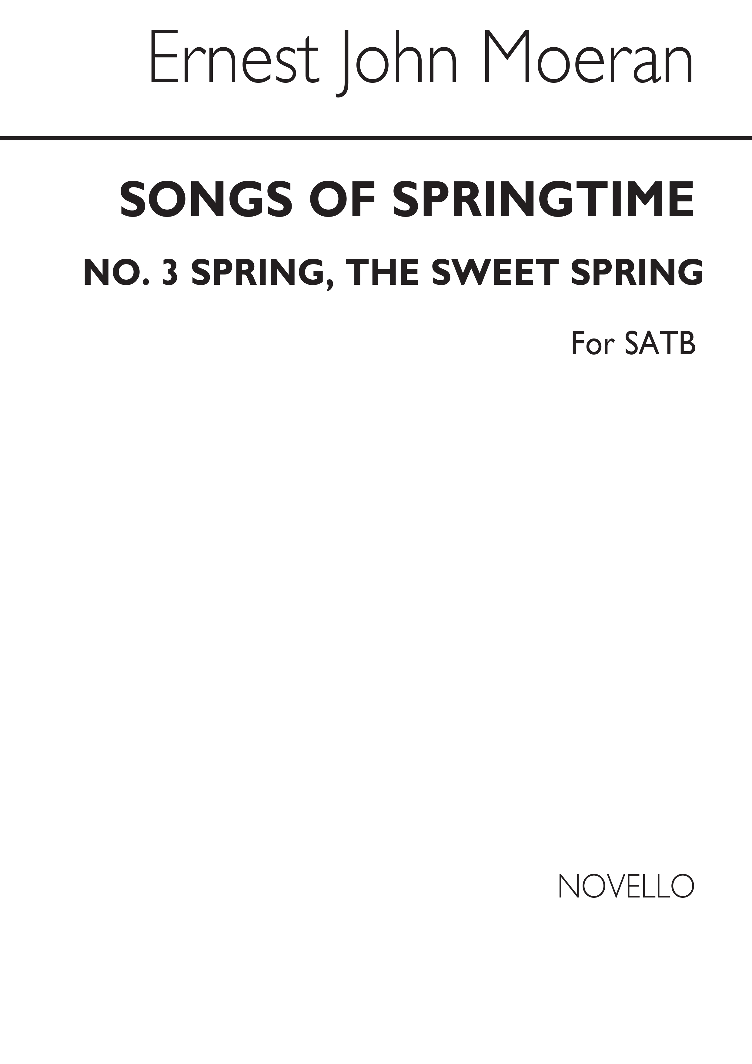 E.J. Moeran: Songs Of Springtime: No.3 Spring  The Sweet Spring