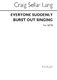 C.S. Lang: Everyone Suddenly Burst Out Singing: SATB: Vocal Score