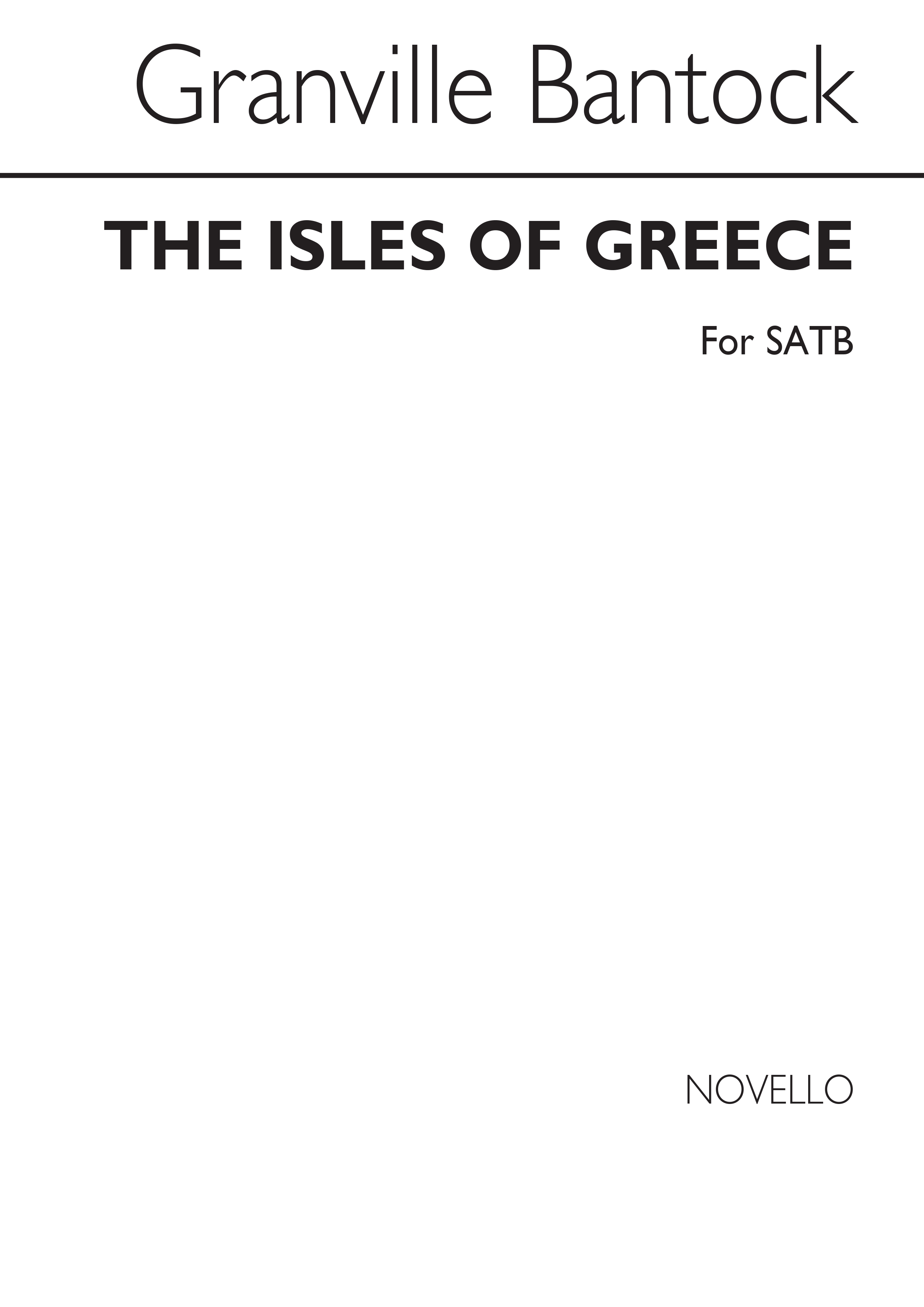 Granville Bantock: The Isles Of Greece: SATB: Vocal Score