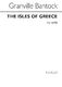 Granville Bantock: The Isles Of Greece: SATB: Vocal Score
