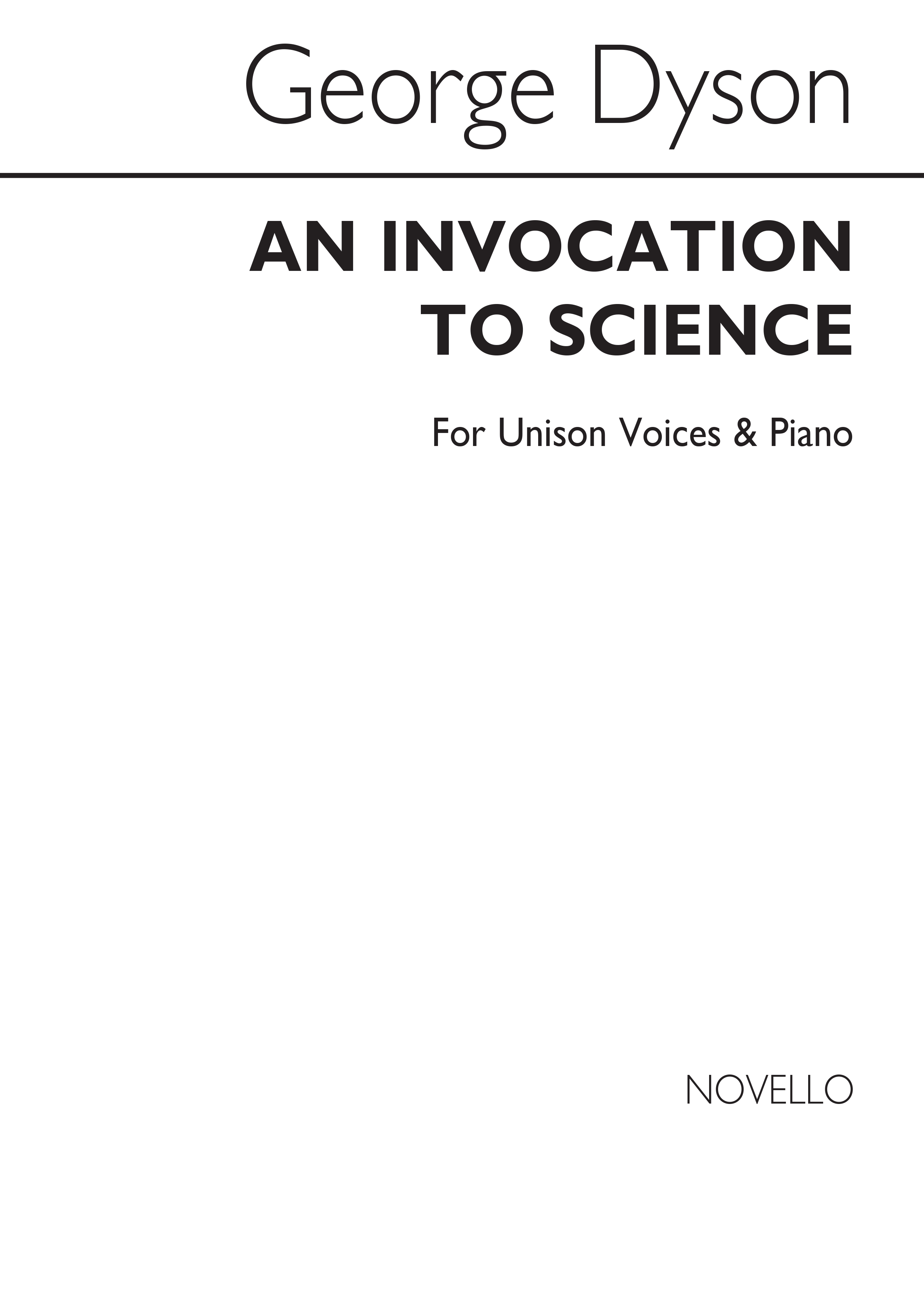 George Dyson: An Invocation To Science 3-part(Or Unison)/Piano: Voice: Vocal