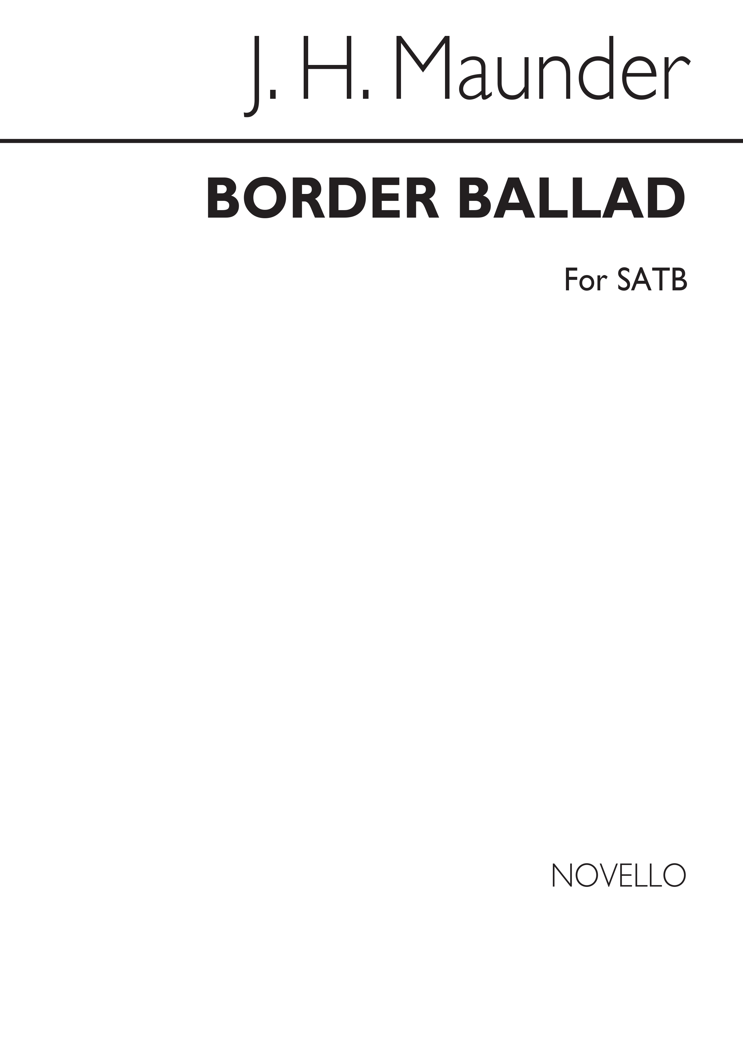 John Henry  Maunder: Border Ballad: SATB: Vocal Score