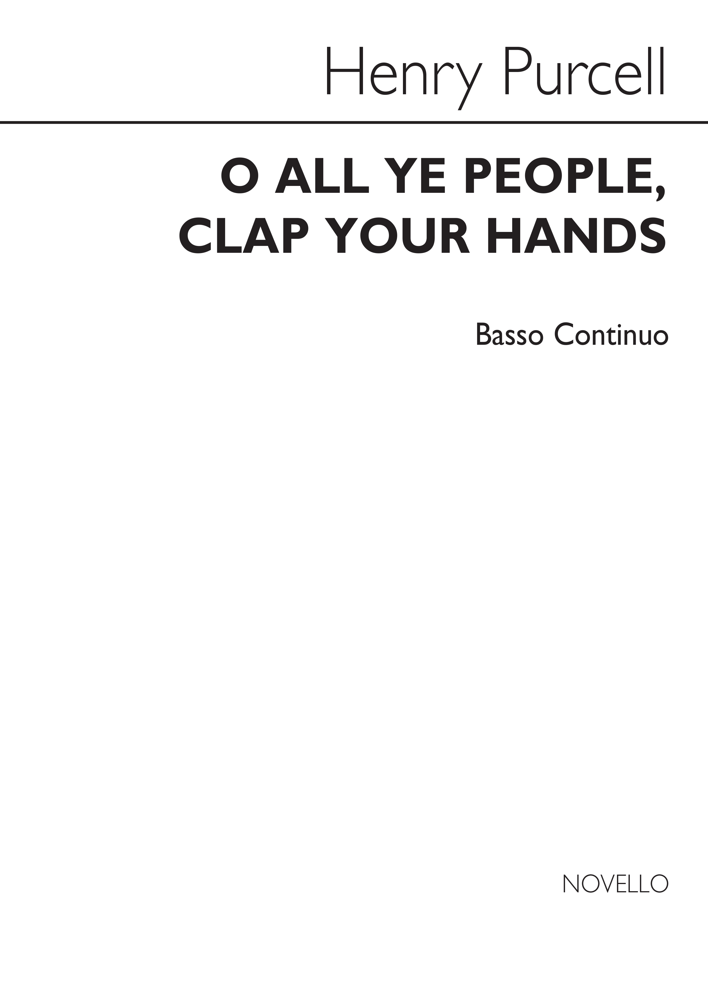 Henry Purcell: O All Ye People  Clap Your Hands: SATB: Score