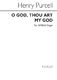 Henry Purcell: O God thou art my God: SATB: Vocal Score
