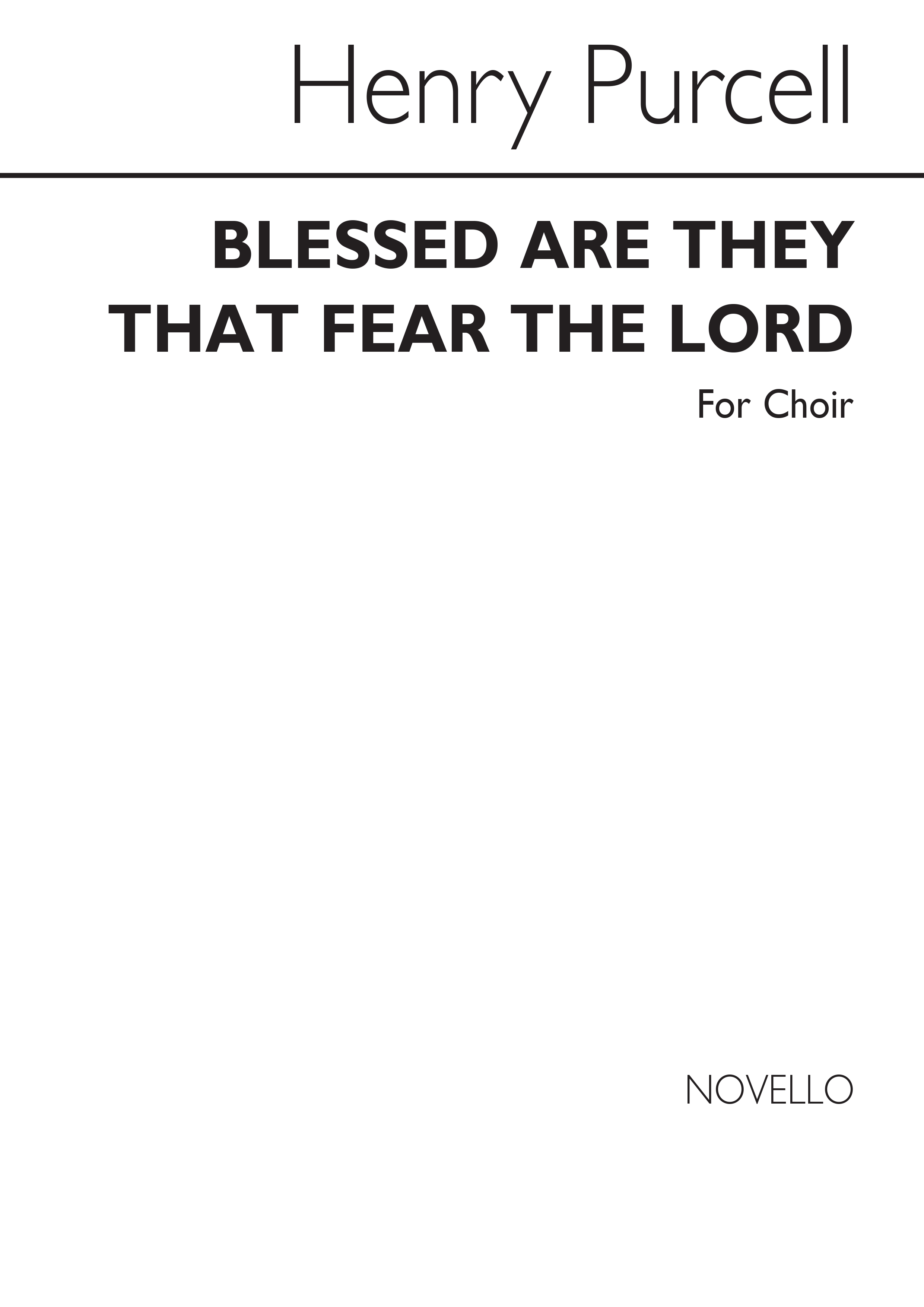 Henry Purcell: Blessed Are They That Fear The Lord: Mixed Choir: Vocal Score