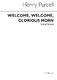 Henry Purcell: Welcome Glorious Morn: Mixed Choir: Vocal Score