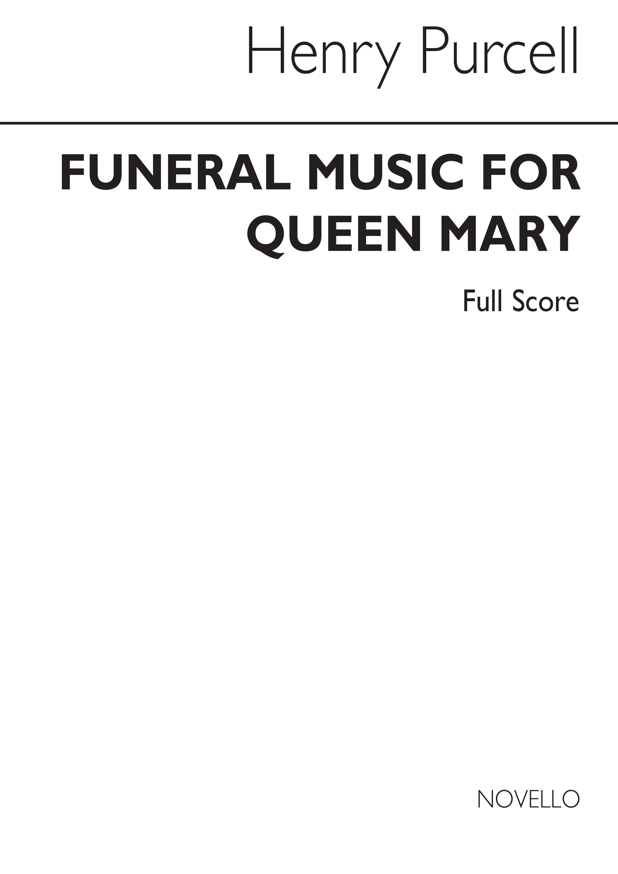 Henry Purcell: Funeral Music For Queen Mary: Mixed Choir: Vocal Score