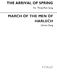 The Arrival Of Spring March Of The Men Of Harlech: Unison Voices: Vocal Score