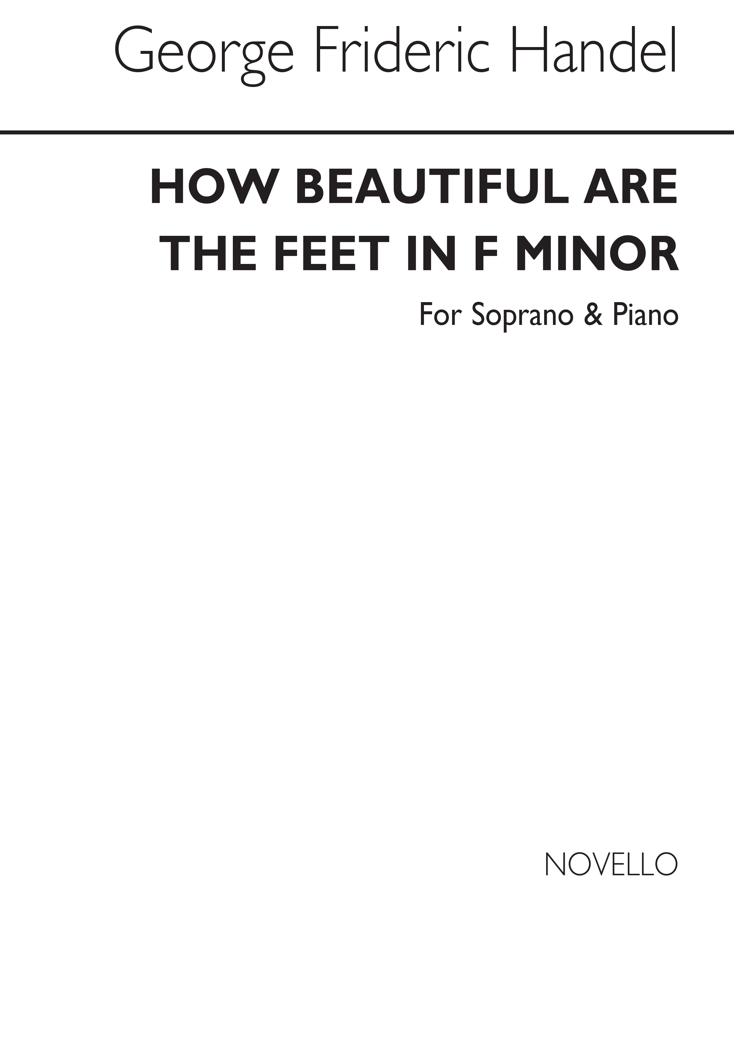 Georg Friedrich Hndel: How Beautiful Are The Feet In F Minor: Voice: Vocal Work
