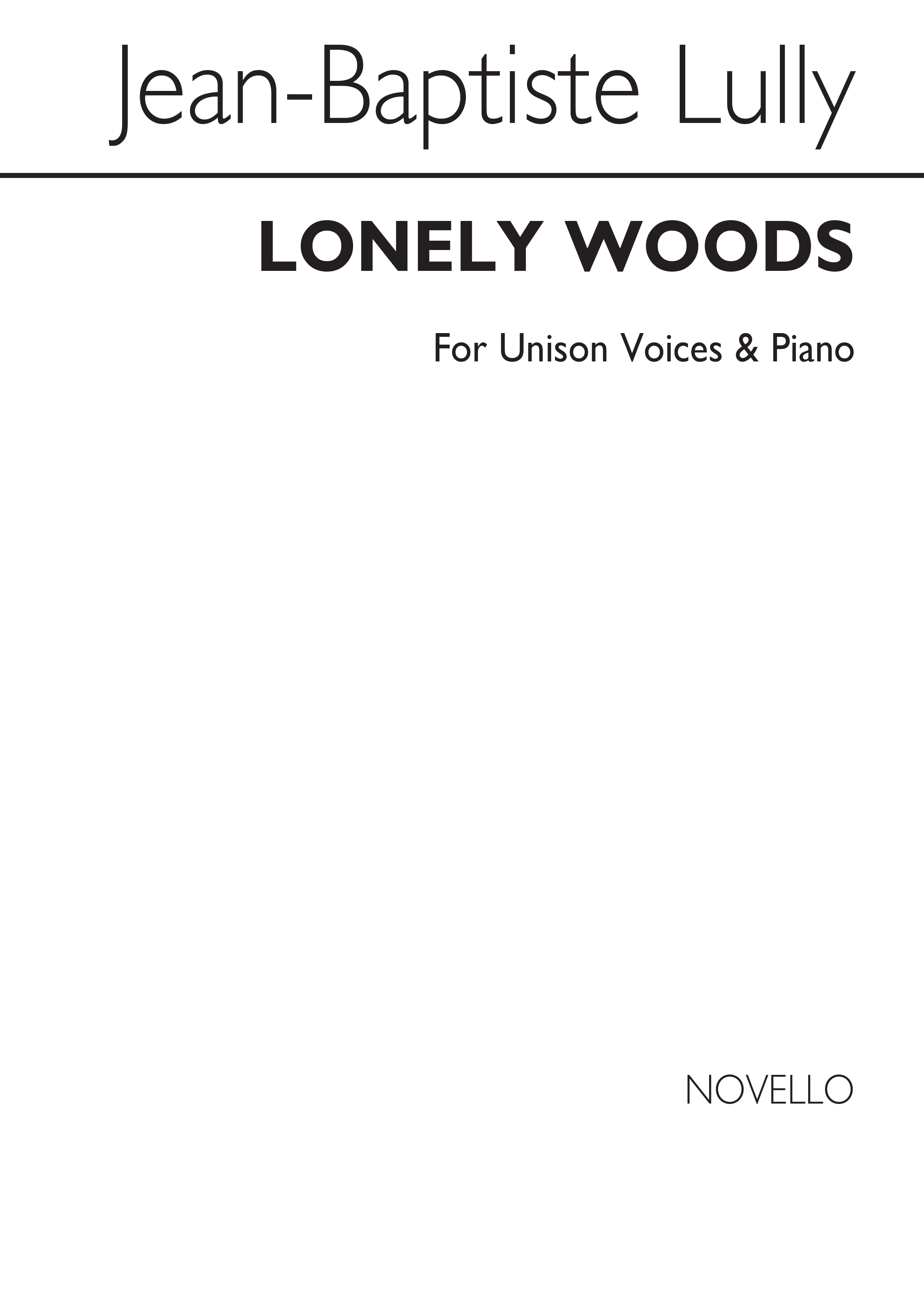 Jean-Baptiste Lully: Lonely Woods (Bois Epais): Voice: Vocal Score
