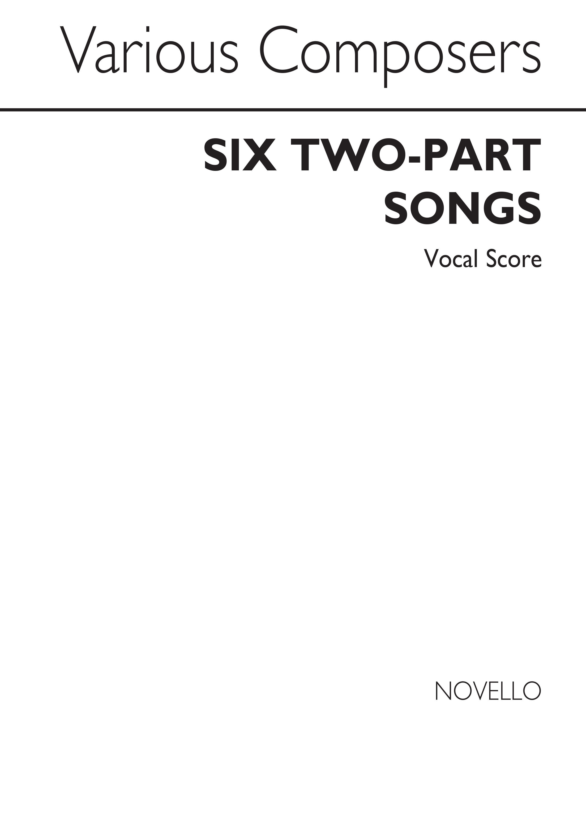 Six Two-part Songs Tonic Solfa: 2-Part Choir: Vocal Score