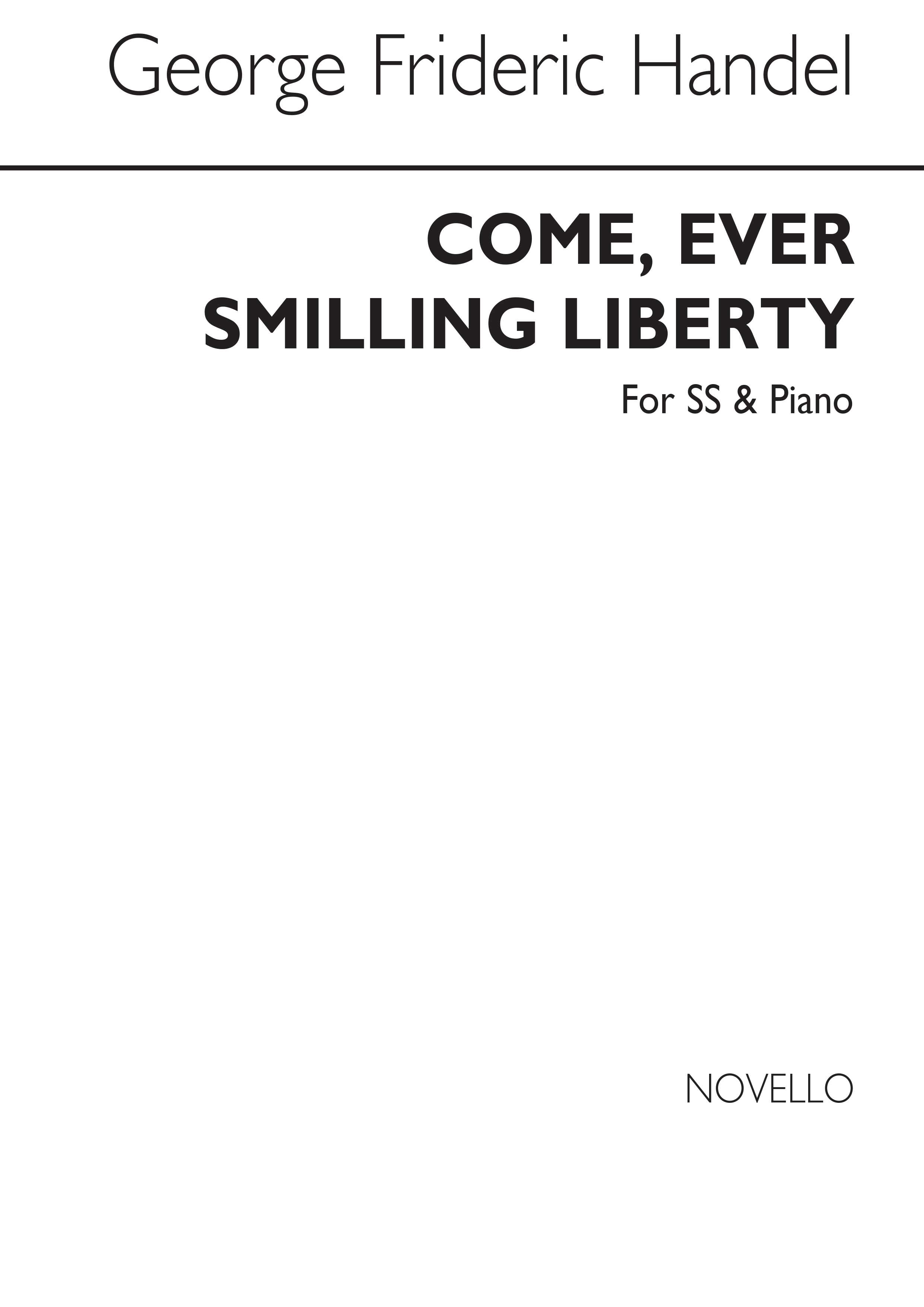 Georg Friedrich Händel: Come Ever Smiling Liberty
