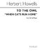 Herbert Howells: When The Cats Run Home: 2-Part Choir: Vocal Score