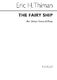 Eric Thiman: The Fairy Ship for Unison Voices and Piano: Voice: Vocal Score
