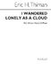 Eric Thiman: I Wandered Lonely As A Cloud (Unis): Voice: Vocal Score