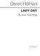 Derek Holman: Lady Day for Voice and Piano: Voice: Instrumental Work