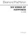 Desmond Macmahon: Six Songs Of Happiness: SATB: Vocal Score