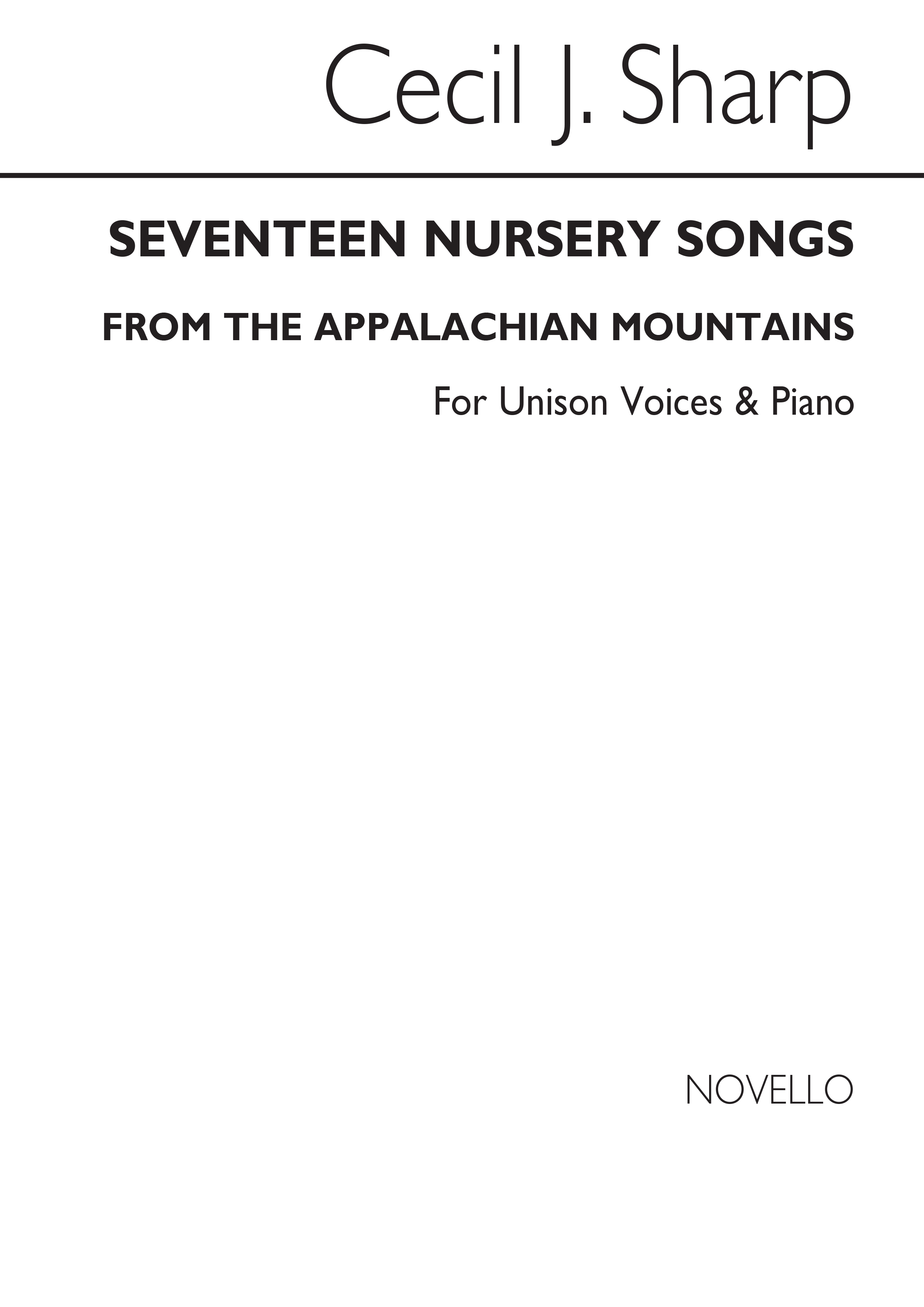 C. Sharp: Seventeen Nursery Songs: The Appalachian Mountains: Voice: Vocal Score