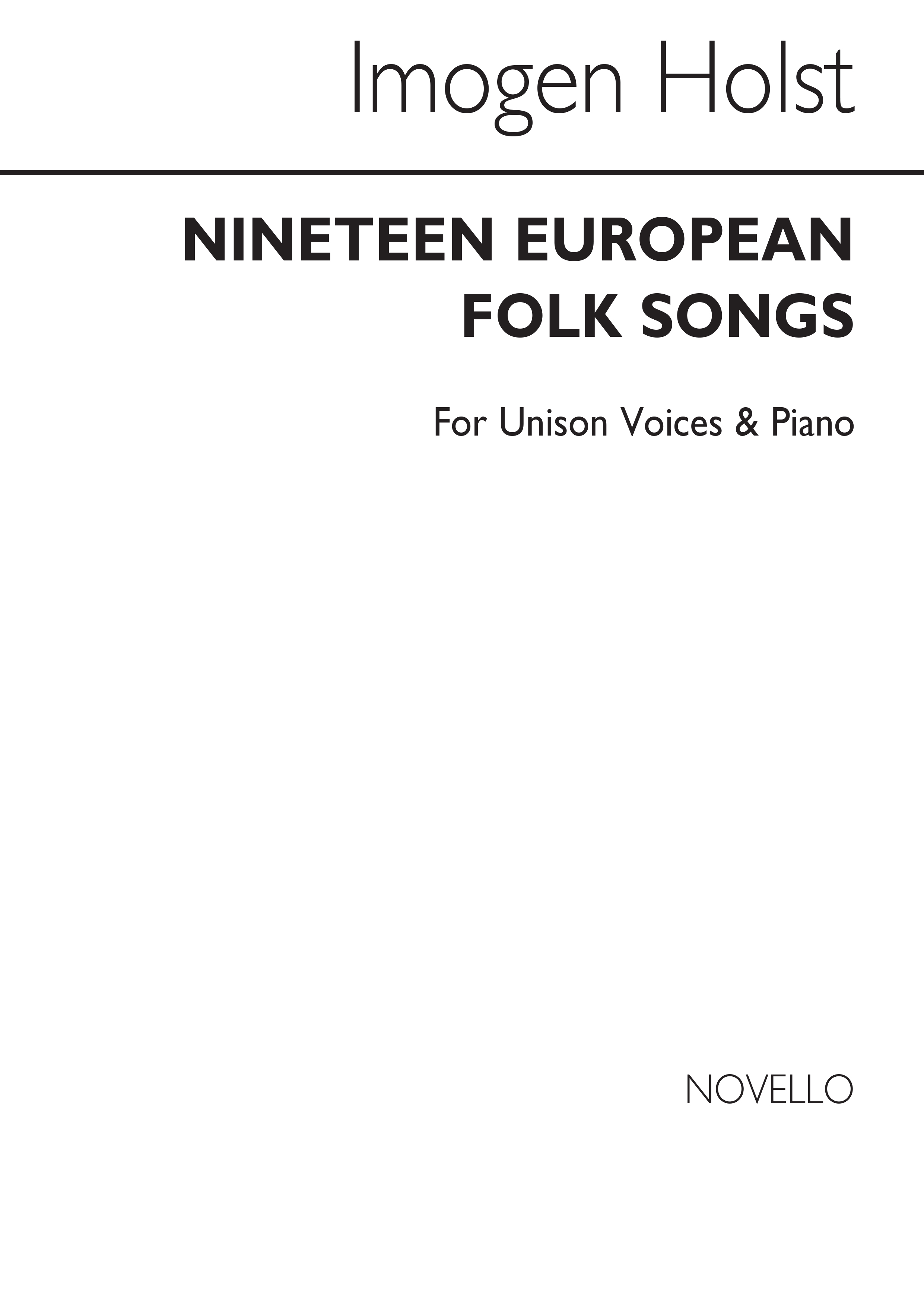 Gustav Holst: Nineteen European Folk Songs: Unison Voices: Vocal Score