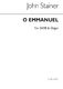 Sir John Stainer: O Emmanuel: SATB: Vocal Score