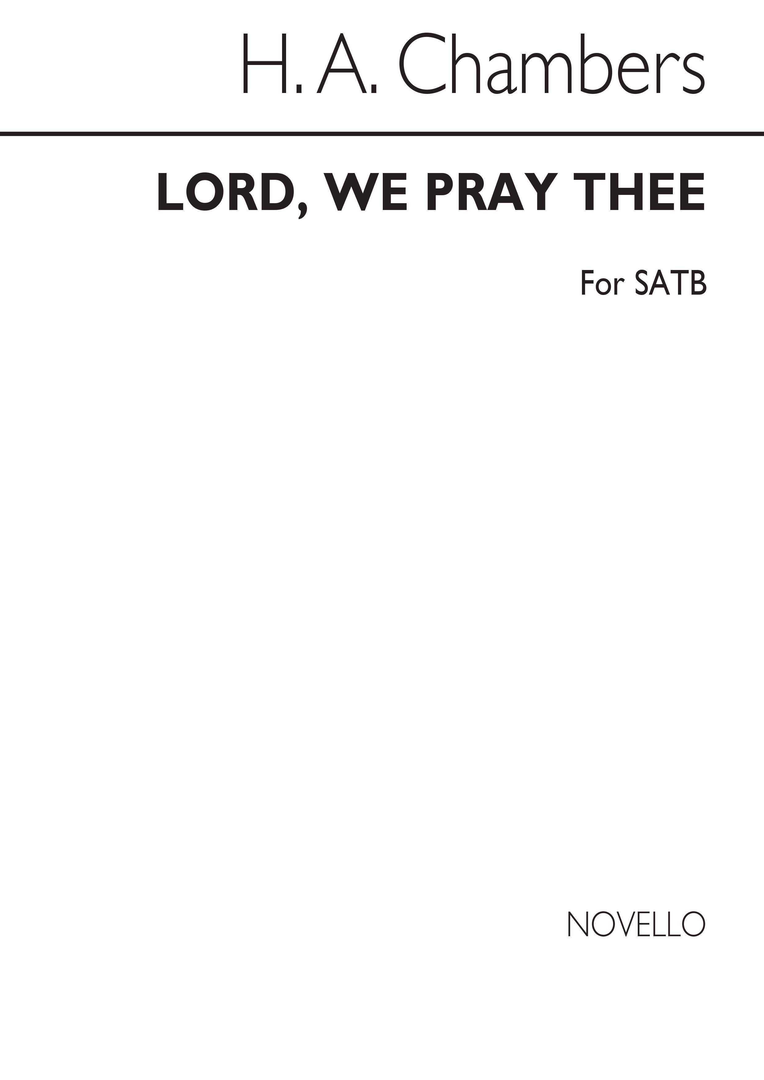 Chambers: Lord We Pray Thee: SATB: Vocal Score