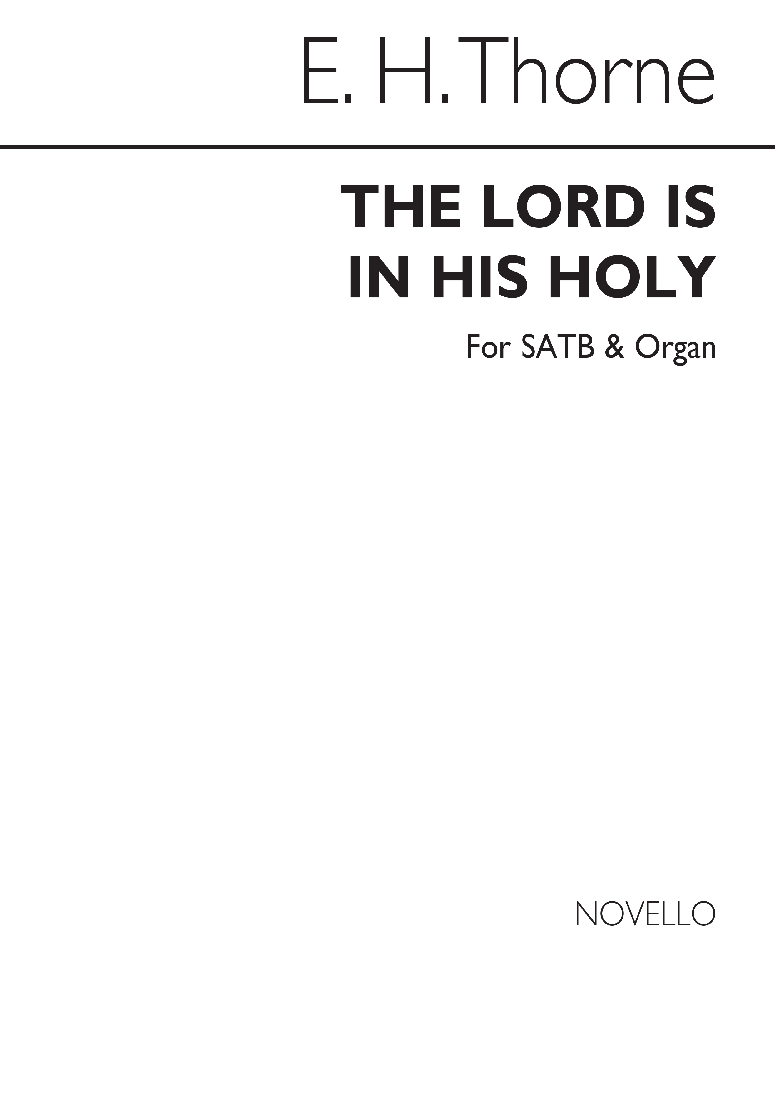 Edward H. Thorne: The Lord Is In His Holy Temple: SATB: Vocal Score