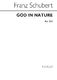 Franz Schubert: Schubert God In Nature: SSA: Vocal Score