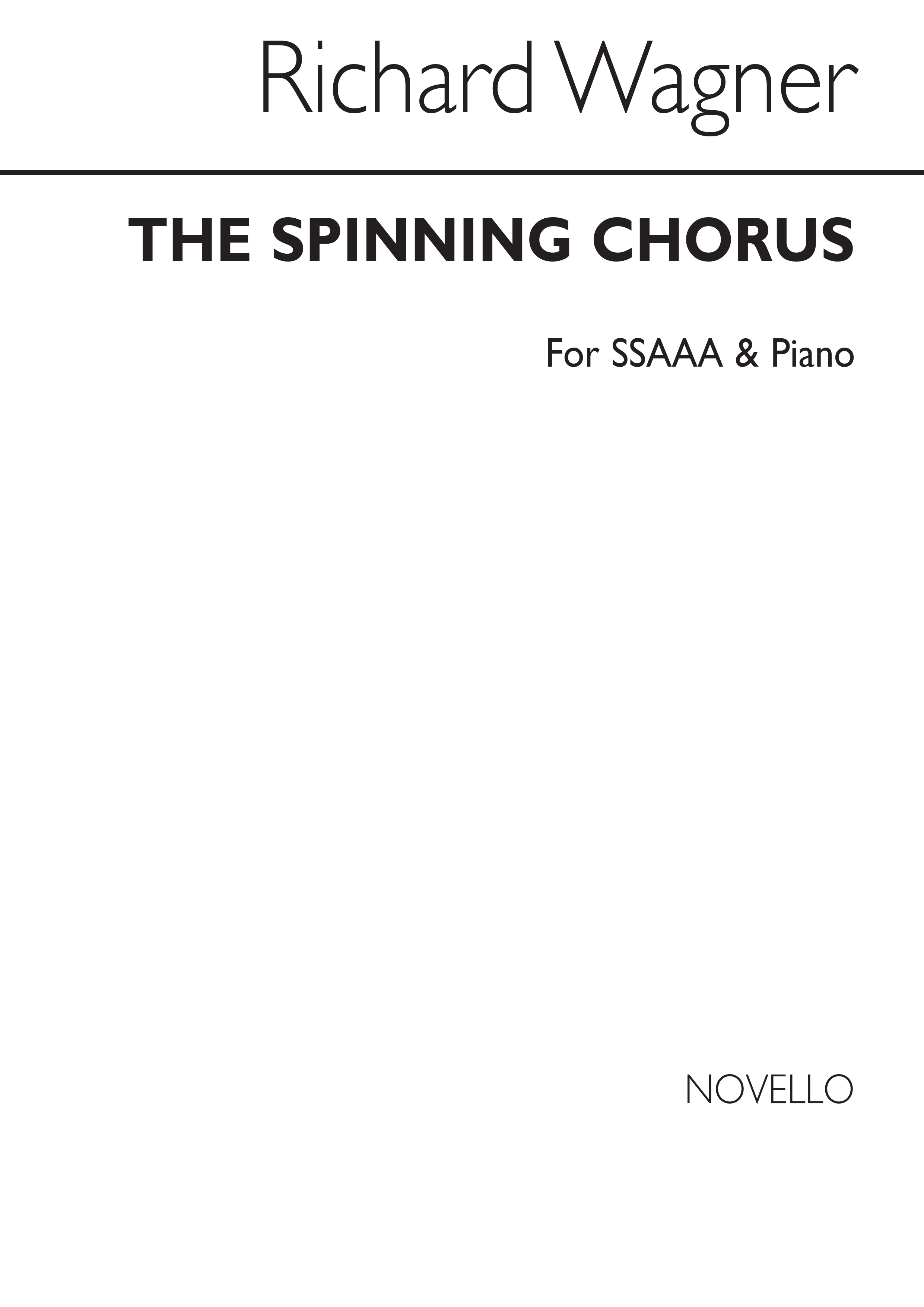 Richard Wagner: Wagner Spinning Chorus 3-part: SSAA: Vocal Score