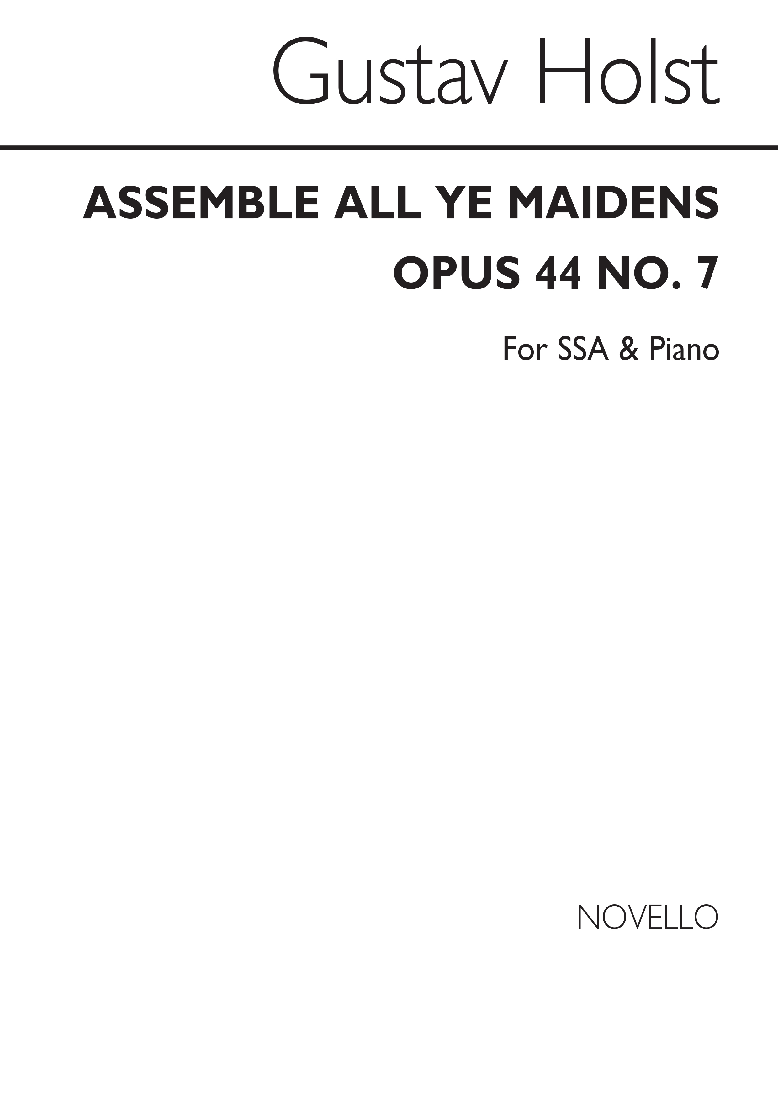 Gustav Holst: Assemble All Ye Maidens Op.44 No.7: SSA: Vocal Score