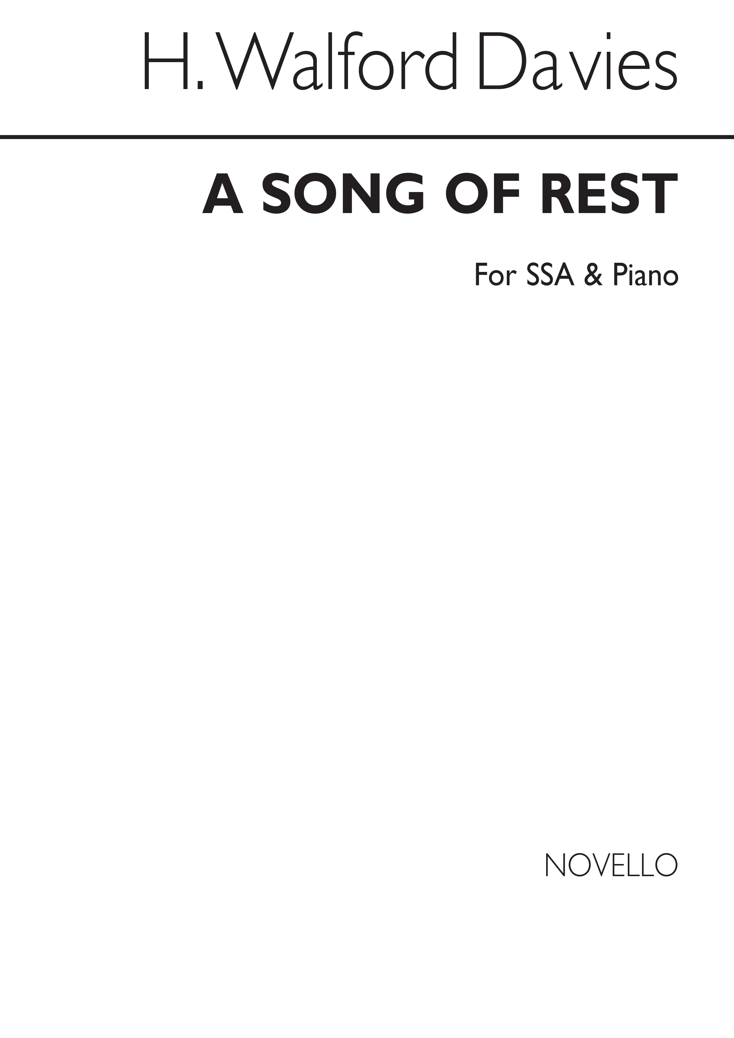 H. Walford Davies: A Song Of Rest Ssa And Piano: SSA: Vocal Score