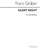 Franz Gruber: Silent Night: SSA: Vocal Score