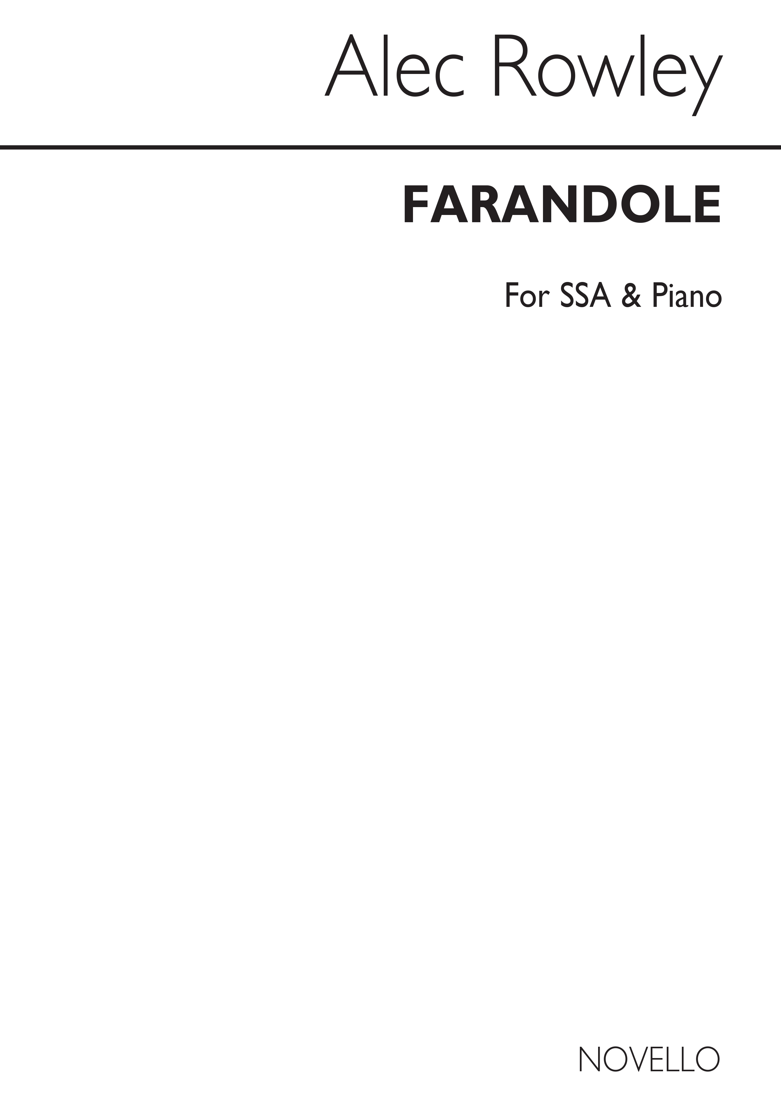 Alec Rowley: Alec Rowley Farandole Ssa/Piano: SSA: Vocal Score