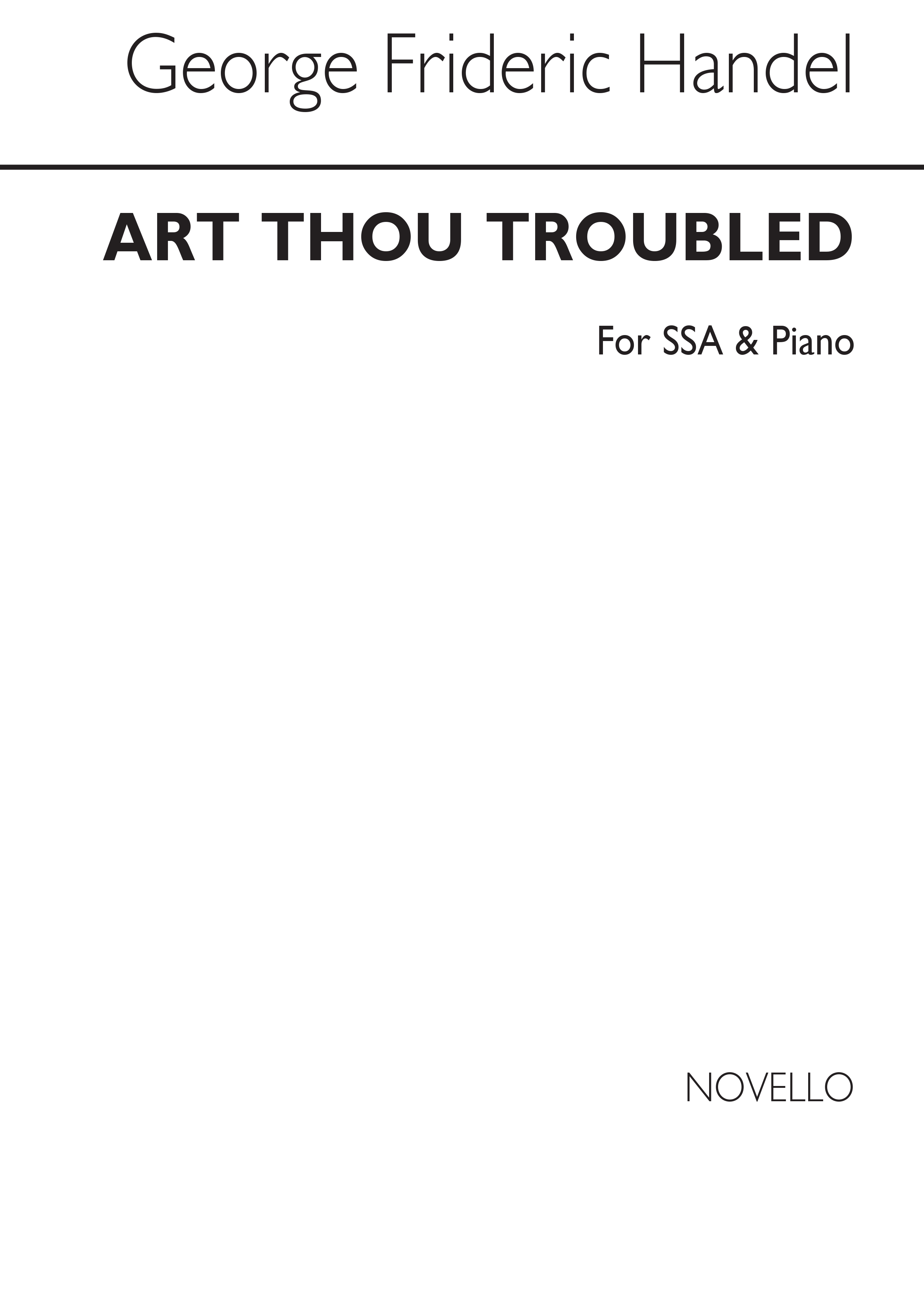 Georg Friedrich Hndel: Art Thou Troubled: SSA: Vocal Work