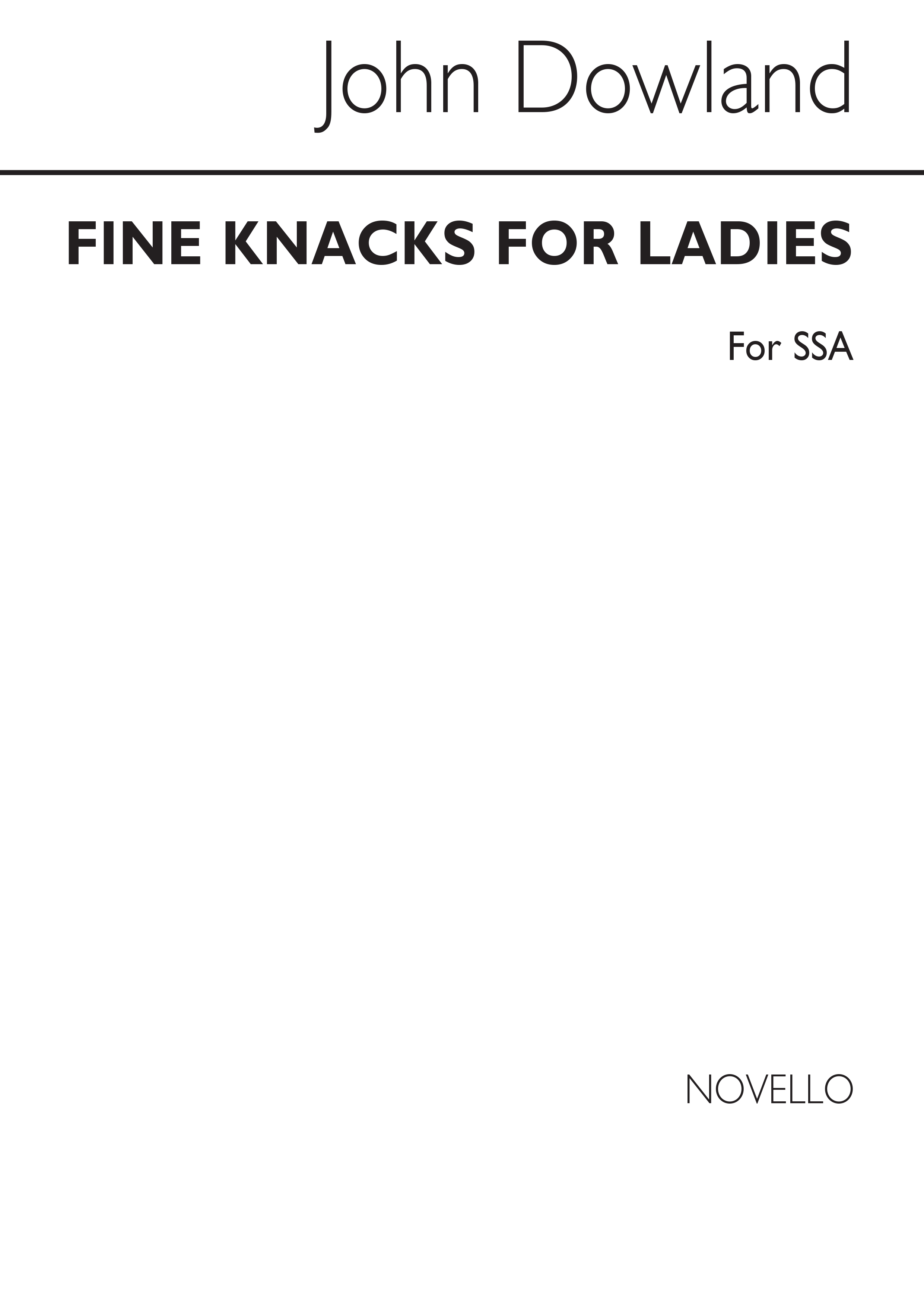 John Dowland: Fine Knacks For Ladies: SSA: Vocal Score