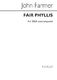 John Farmer: Fair Phyllis: SSAA: Vocal Work