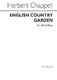 Herbert Chappell: English Country Garden: SSA: Vocal Work