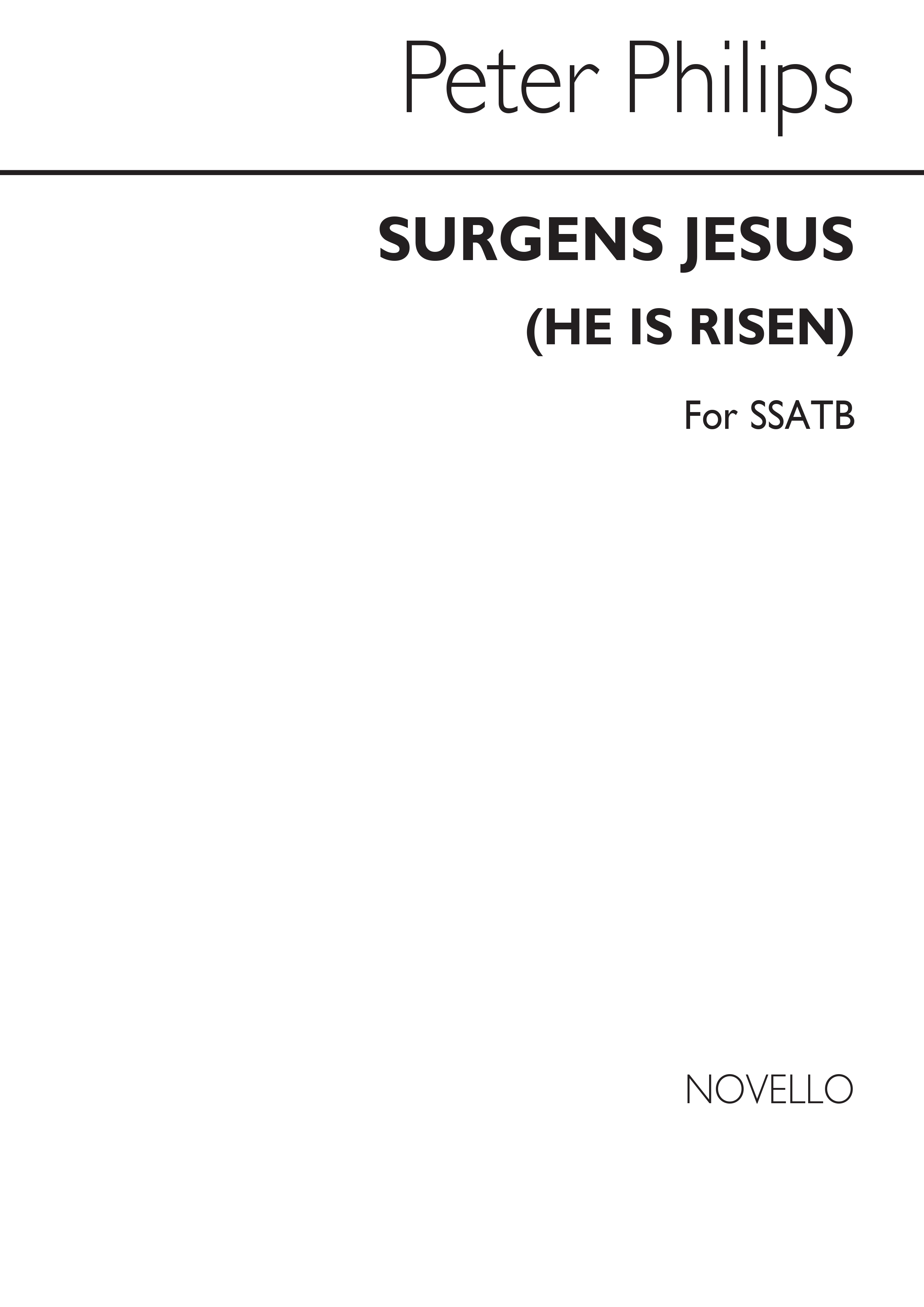 Peter Philips: Surgens Jesus (He Is Risen): SATB: Vocal Score