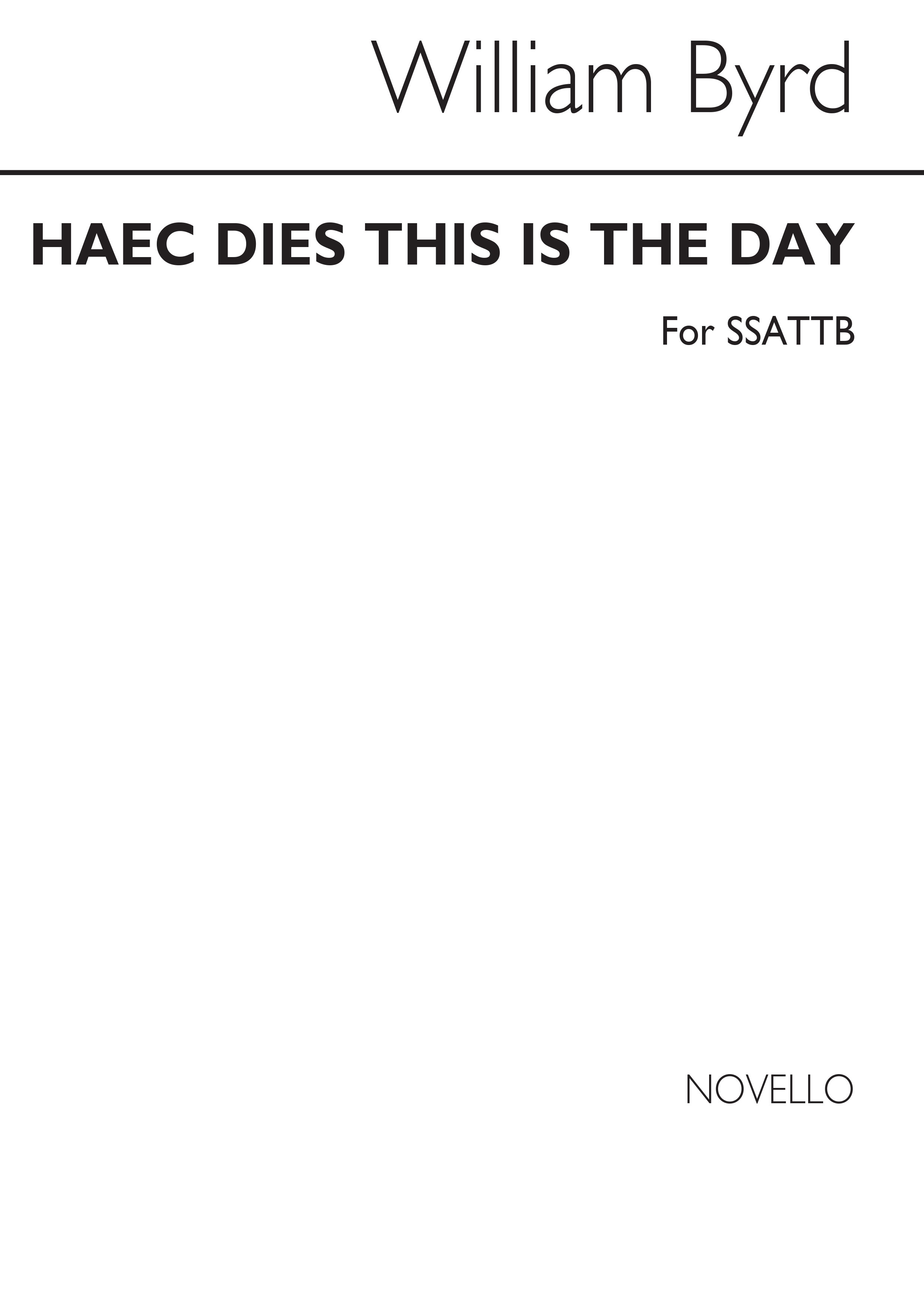 William Byrd: Haec Dies (This Is The Day): SATB: Vocal Score