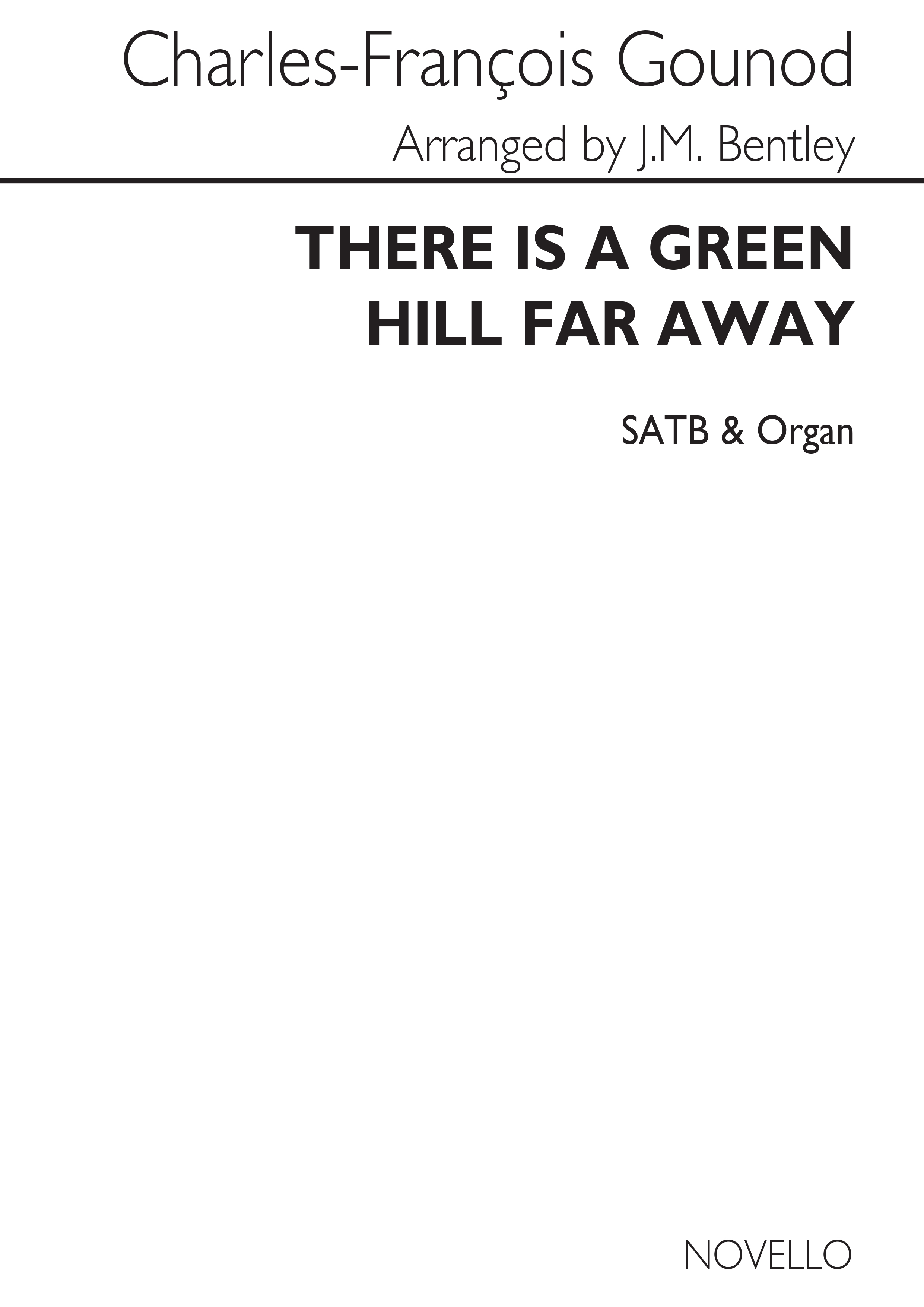 Charles Gounod: There Is A Green Hill Far Away: 2-Part Choir: Vocal Score