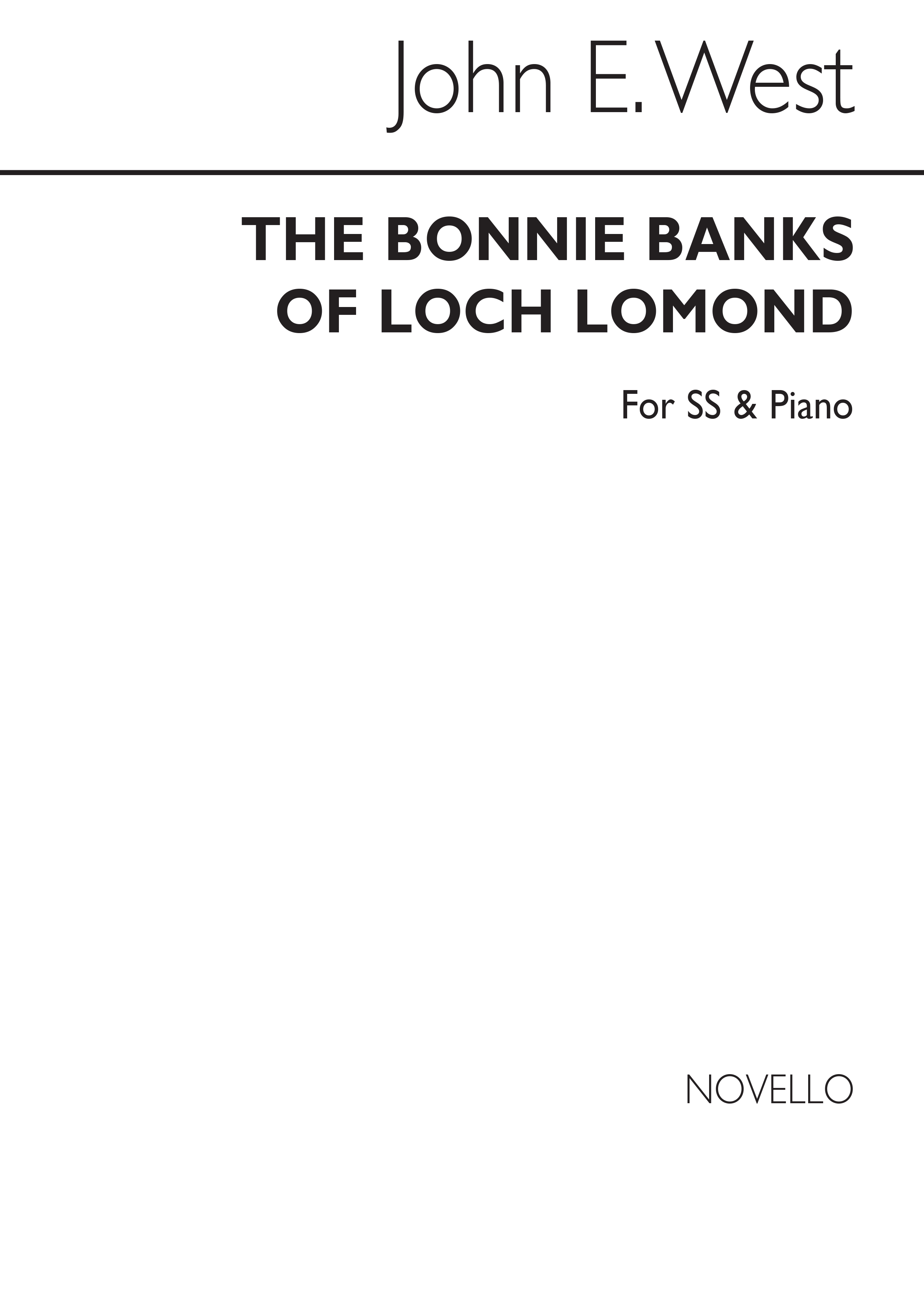 West Bonnie Banks Loch Lomond (Arr) Ss/Pf: Upper Voices: Vocal Score